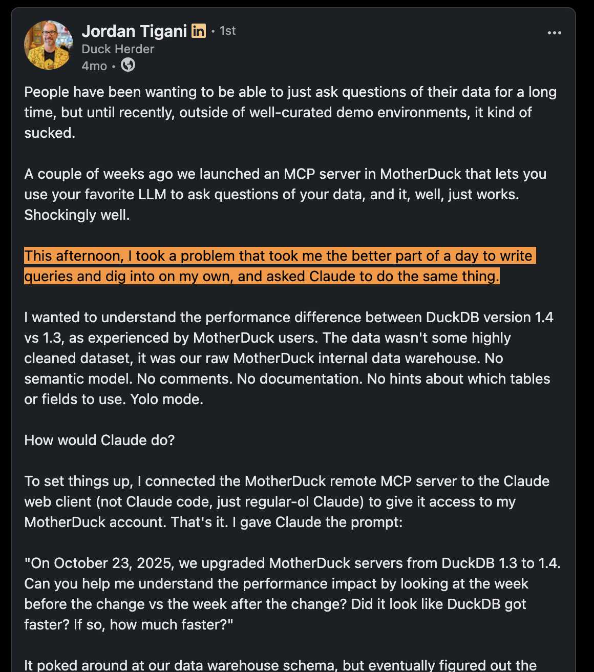 Jordan Tigani — MotherDuck CEO: a day of querying done with a Claude + MotherDuck MCP prompt